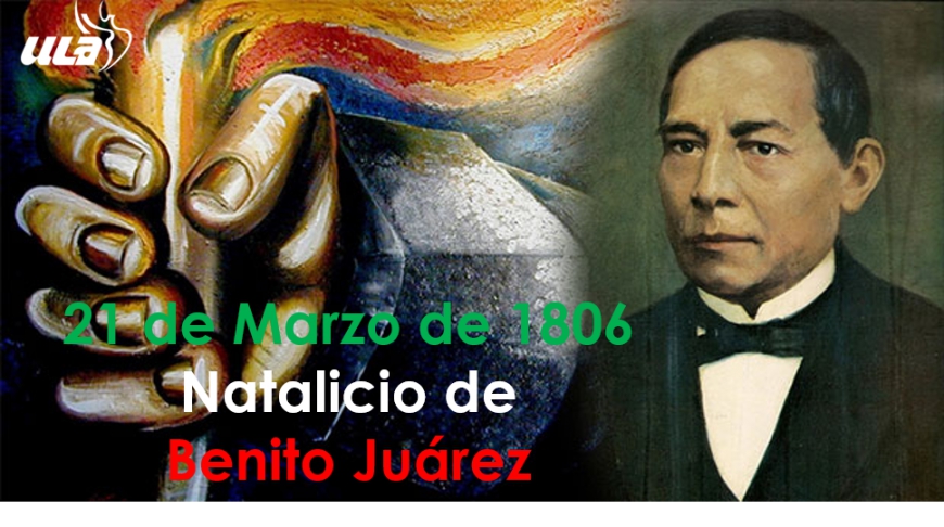 Natalicio de Benito Juárez